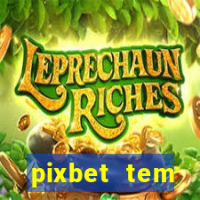 pixbet tem pagamento antecipado