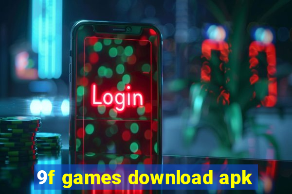 9f games download apk