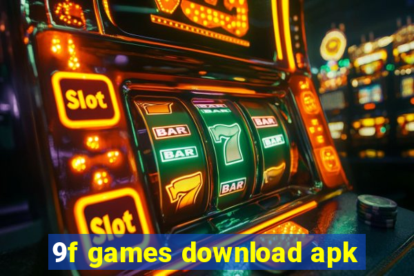 9f games download apk