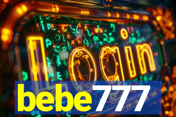 bebe777