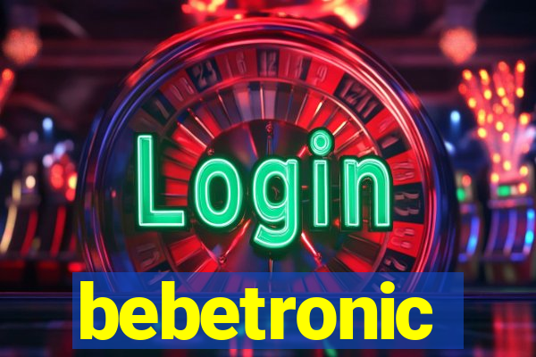 bebetronic