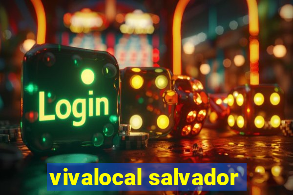 vivalocal salvador