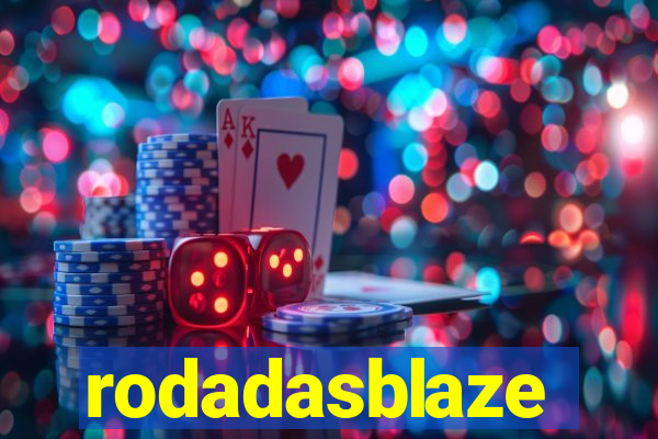 rodadasblaze