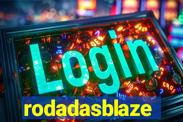 rodadasblaze