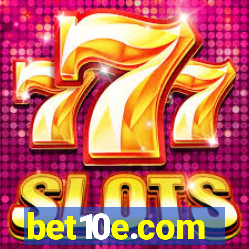 bet10e.com