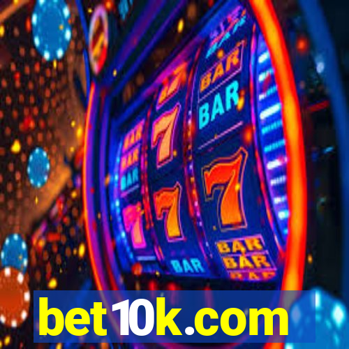 bet10k.com