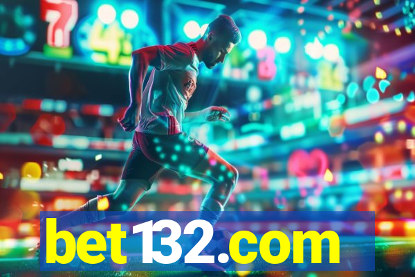 bet132.com