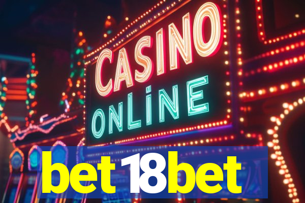 bet18bet