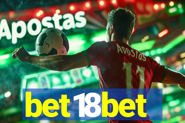 bet18bet