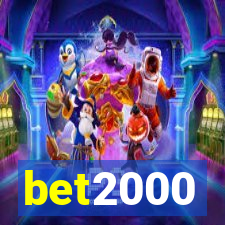 bet2000