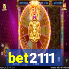 bet2111