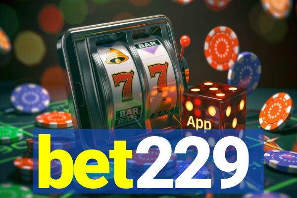 bet229