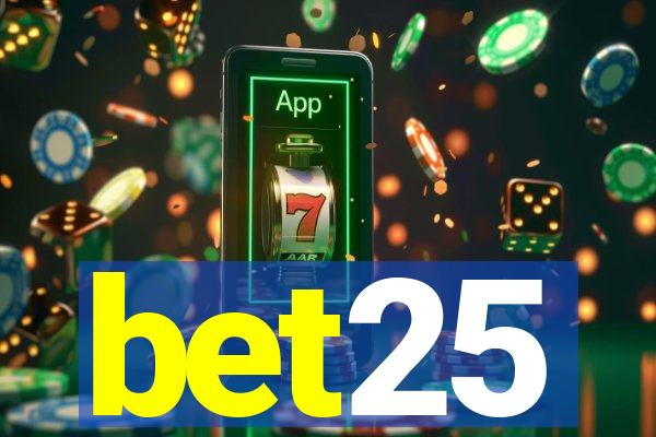 bet25