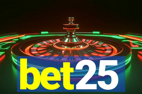 bet25