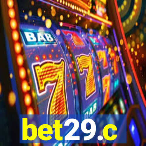 bet29.c