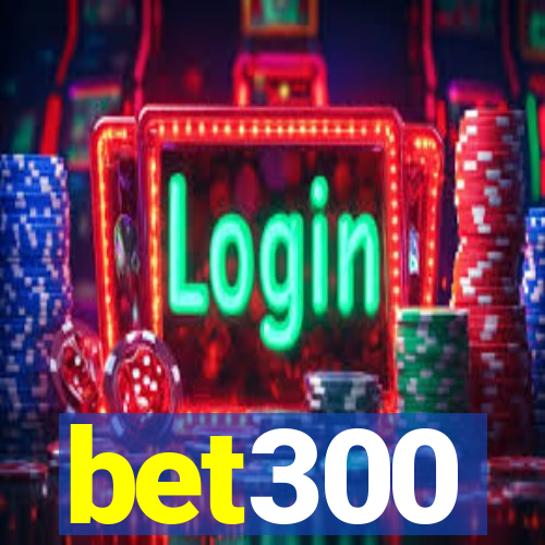 bet300