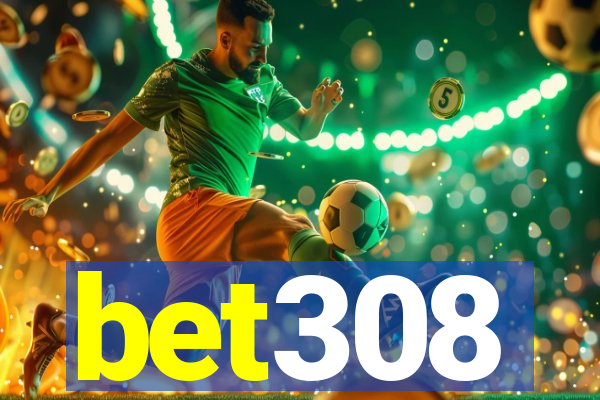 bet308