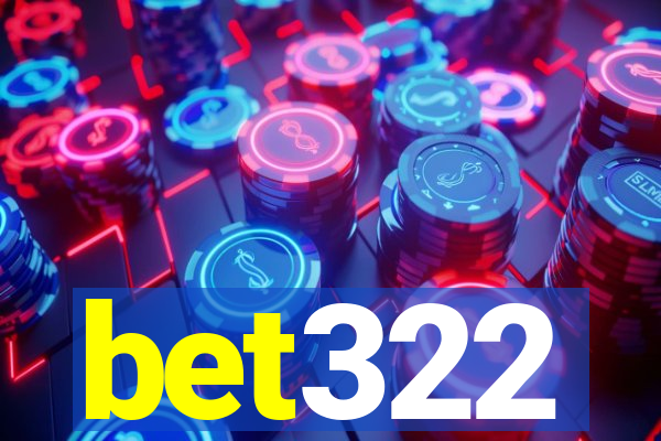 bet322