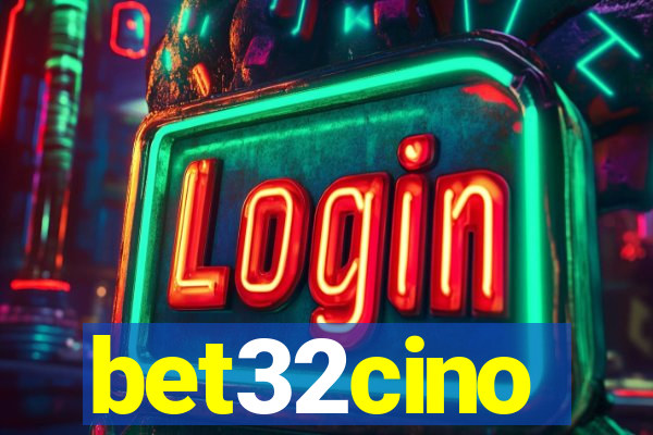 bet32cino