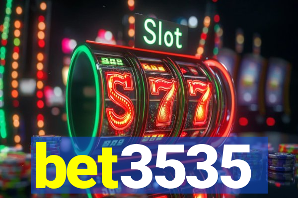 bet3535