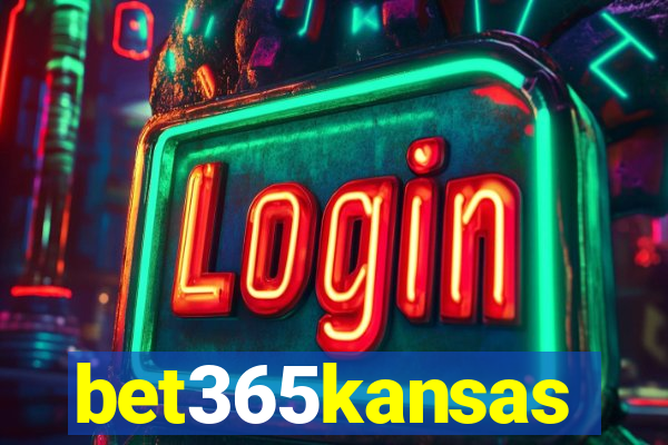 bet365kansas