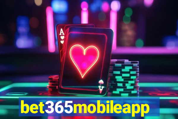 bet365mobileapp