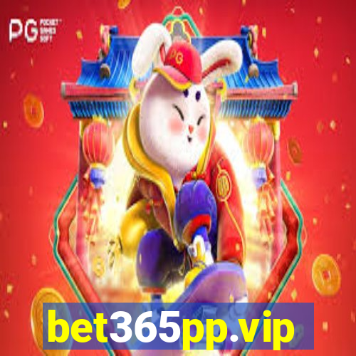 bet365pp.vip