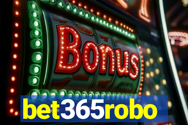 bet365robo