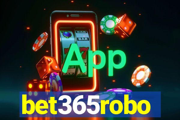 bet365robo