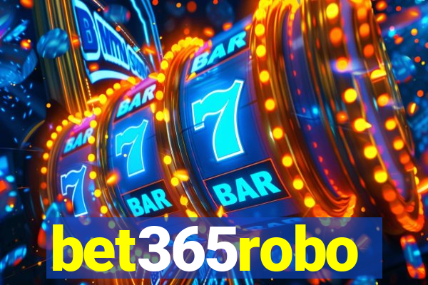 bet365robo