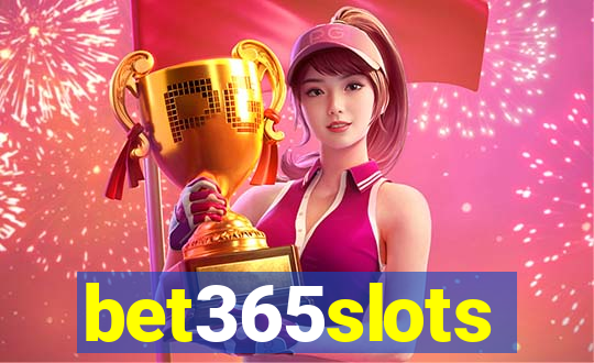 bet365slots