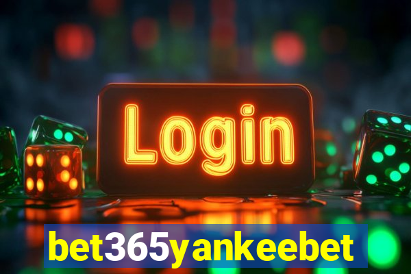 bet365yankeebet