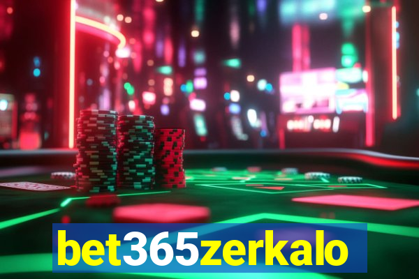 bet365zerkalo