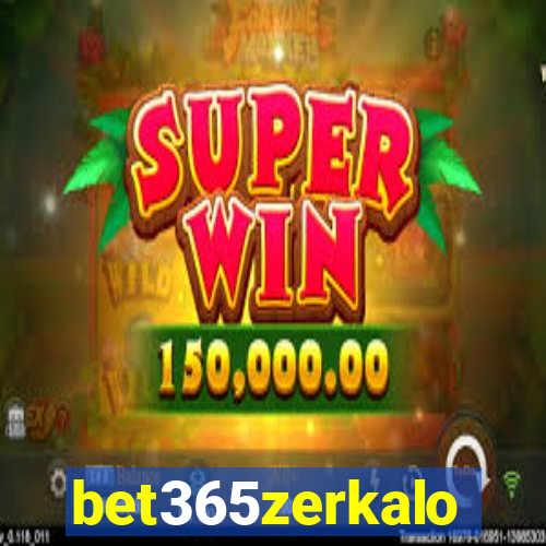 bet365zerkalo