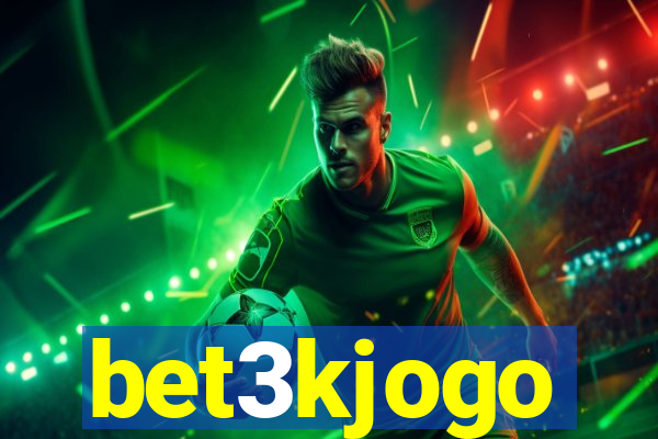 bet3kjogo