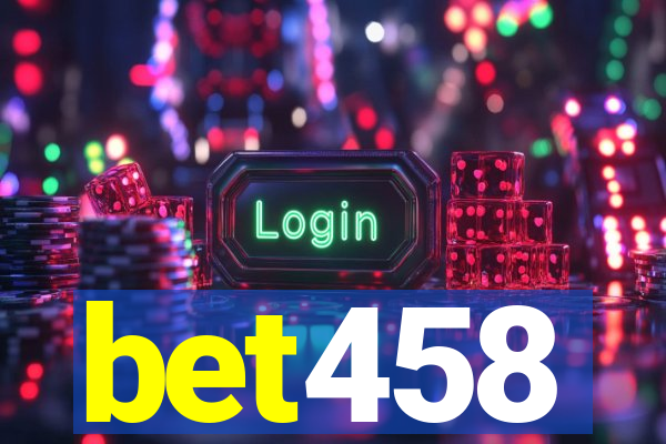 bet458