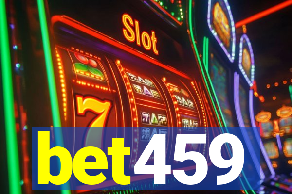 bet459