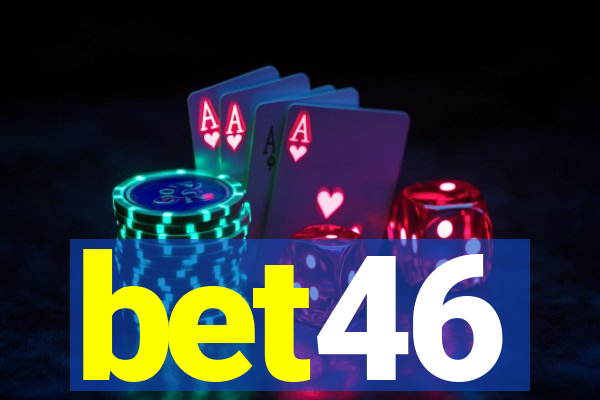 bet46