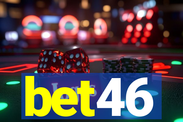 bet46