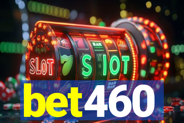 bet460