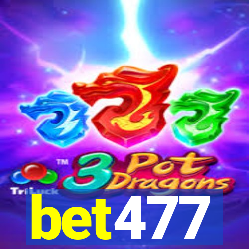 bet477