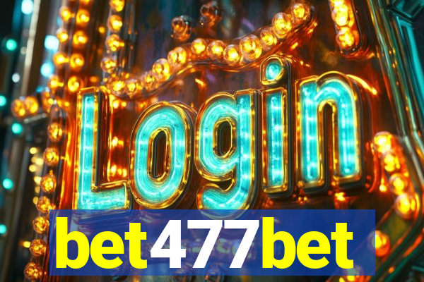 bet477bet