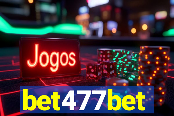 bet477bet