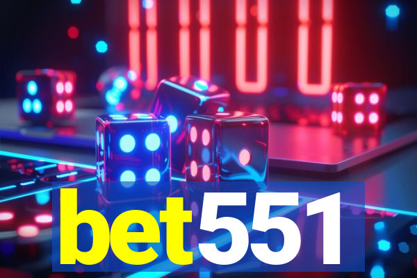 bet551