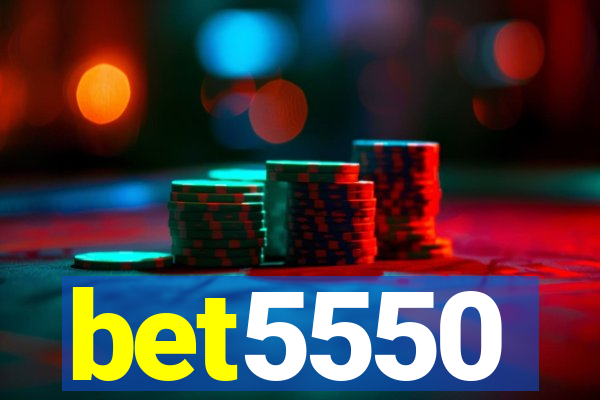 bet5550