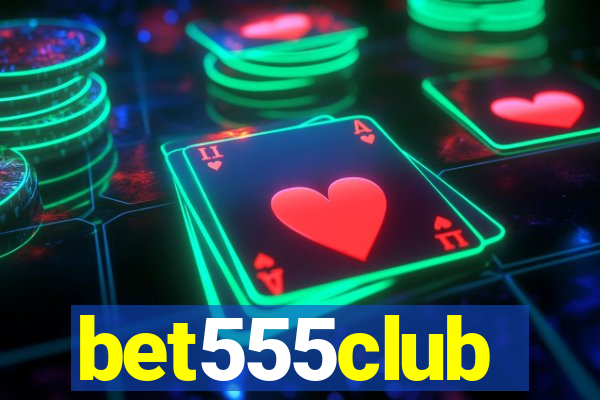 bet555club