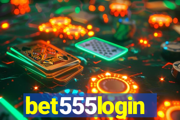 bet555login