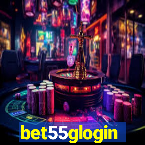 bet55glogin