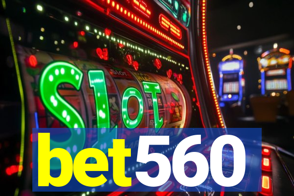 bet560