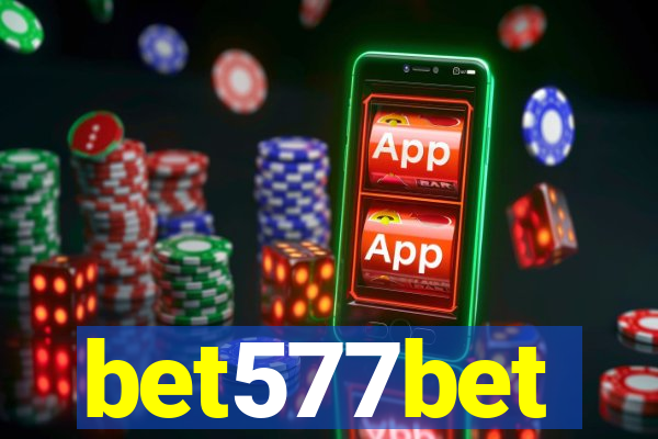 bet577bet